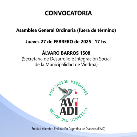 AVIADI – Asociación Civil Viedmense Amigos del Diabético Convocatoria a Asamblea General Ordinaria