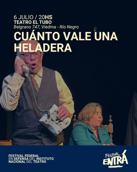 El Tubo será parte del Festival ENTRÁ con “Cuanto vale una heladera”