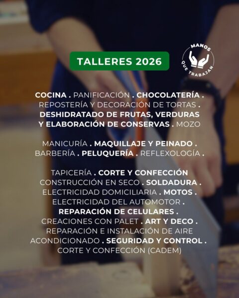Arrancan las inscripciones para los talleres laborales “Manos que Trabajan”