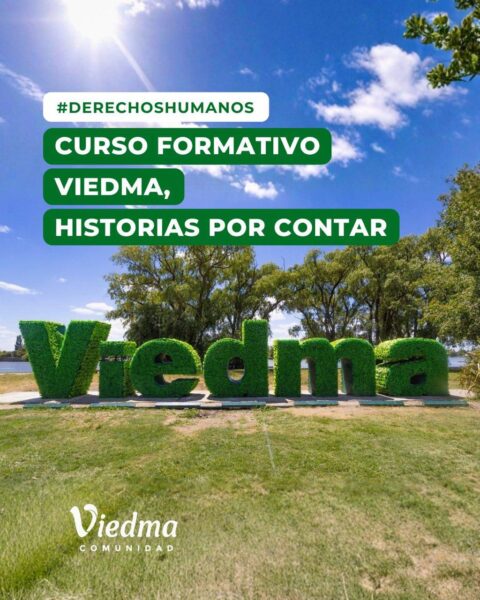 “Viedma, historias por contar”: una propuesta para fortalecer el conociminento local